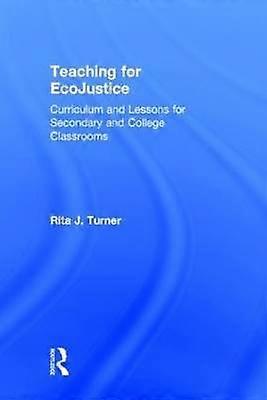 Teaching for Ecojustice