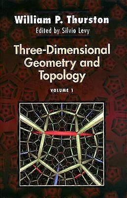 Three-Dimensional Geometry and Topology Volume 1