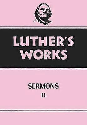 Luther's Works Volume 52