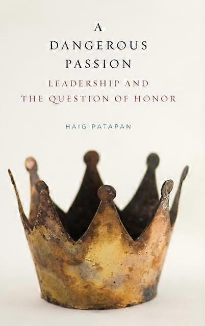 Dangerous Passion - Haig Patapan