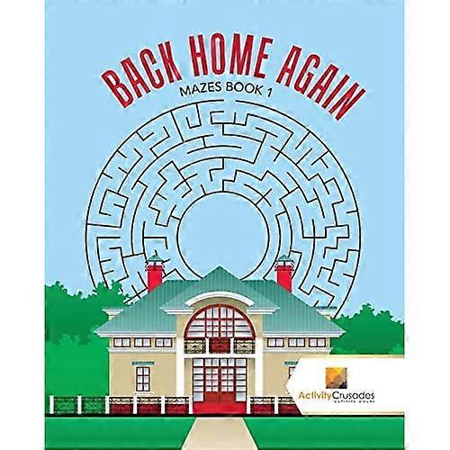 Weer thuis: Mazes Book 1