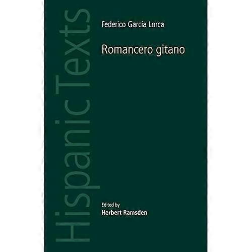 Romancero Gitano by Federico Garcia Lorca (Hispanic texts)