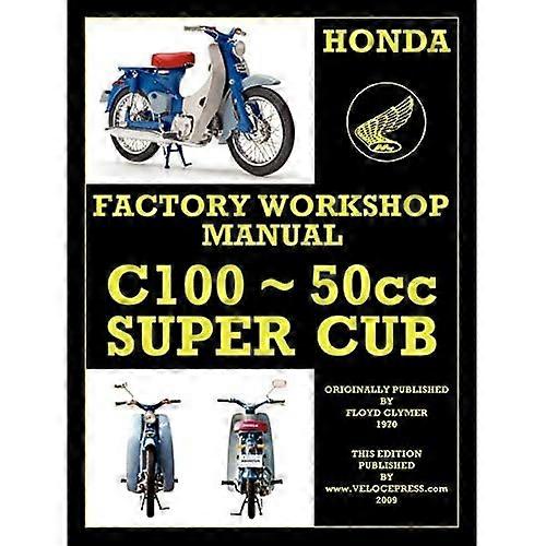 Honda Motorcycles Workshop Manual C100 Super Cub