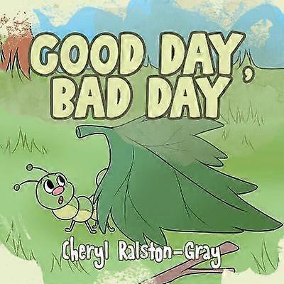 Good Day Bad Day