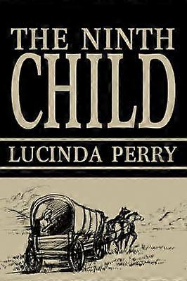 The Ninth Child SECOND EDITION