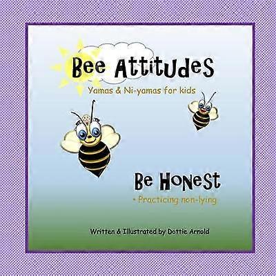 Bee Attitudes: be Honest