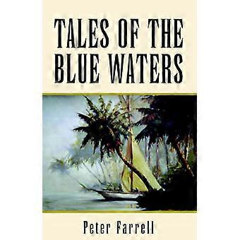 Tales of the Blue Waters