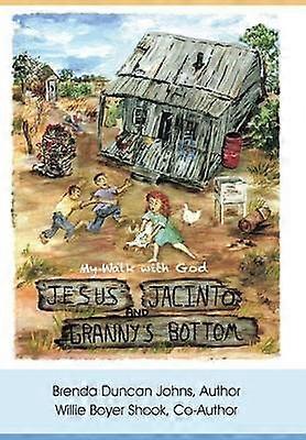 Jesus Jacinto and Granny's Bottom