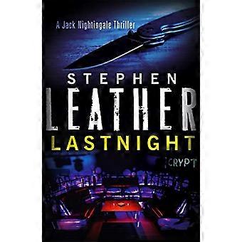 Lastnight The 5th Jack Nightingale Supernatural Thriller