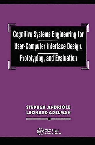 Cognitive Systems Engineering For User-computer Interface Design Prototyping - Stephen J. Andriole - Paperback - en Book