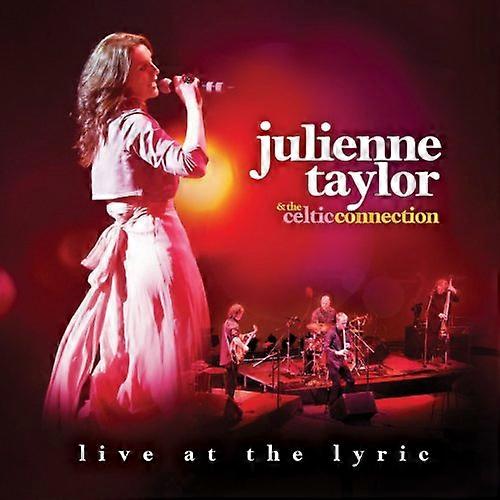 Julienne Taylor - The Celtic Connection-Live At [CD]