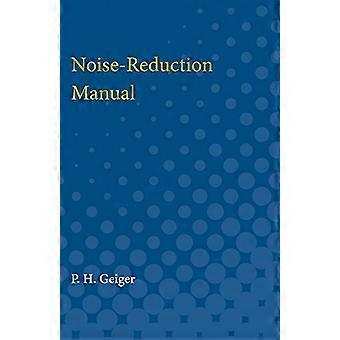 Noise Reduction Manual