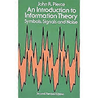 En introduktion till informationsteori, symboler, signaler och buller