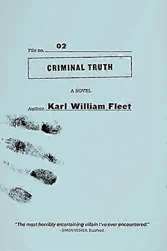 02: Criminal Truth (Truth Files)