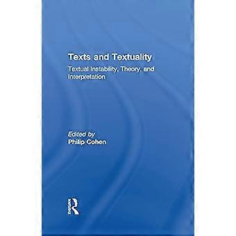 Texte und Textualität: Textinstabilität, Theorie und Interpretation