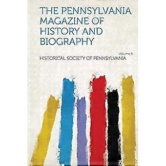 Pennsylvania Magazine for Historie og Biografi Bind 6