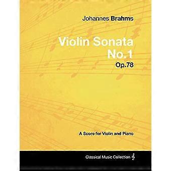 Johannes Brahms - Sonata skrzypcowa nr 1-op.78-A Partytura na skrzypce i fortepian