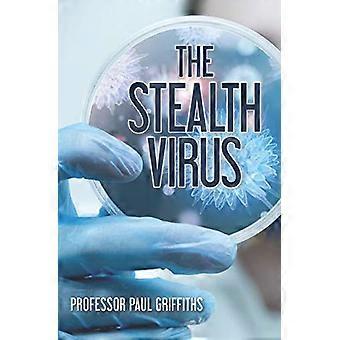 Der Stealth-Virus