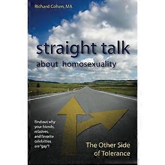 Straight Talk about Homosexuality: The Other Side of Tolerance