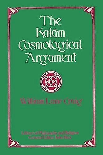 The Kalam Cosmological Argument