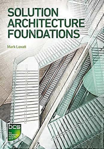 Solution Architecture Foundations