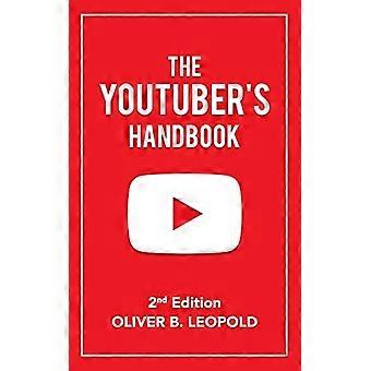 Das YouTuber-Handbuch (Zweite Auflage)