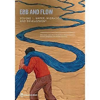 Eb en vloed, deel 1. Water, migratie en ontwikkeling