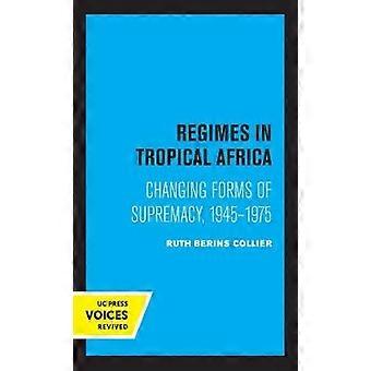 Regimes in Tropical Africa
