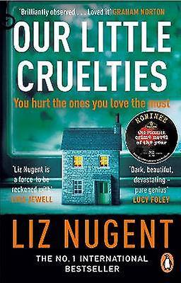 Our Little Cruelties