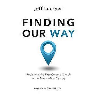 Finding Our Way - Jeff Lockyer - Hardcover - en Book