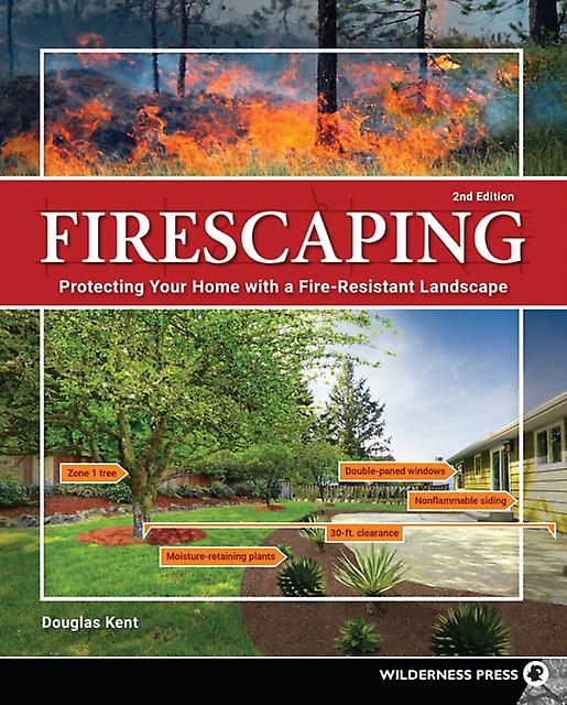Firescaping by Douglas Kent Paperback Book