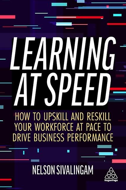 Learning At Speed by Nelson Sivalingam Paperback