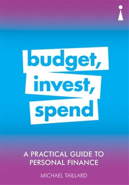A Practical Guide To Personal Finance by Michael Taillard Paperback