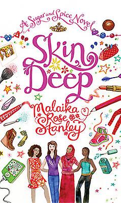 Skin Deep by Malaika Rose Stanley Paperback
