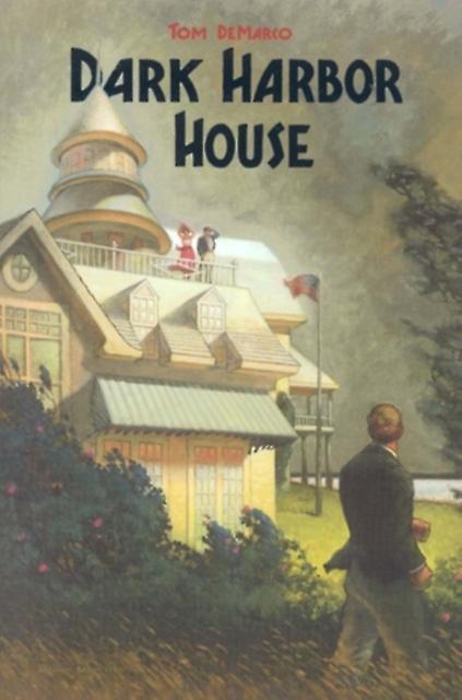 Dark Harbor House - Tom DeMarco