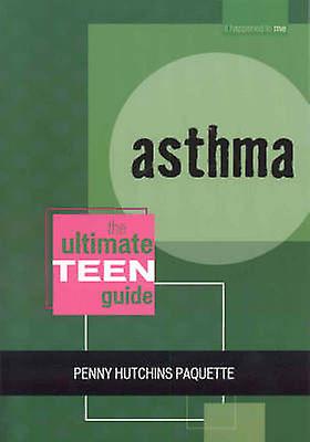 Asthma by Penny Hutchins Paquette Paperback