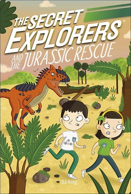 The Secret Explorers And The Jurassic Rescue by SJ King Paperback