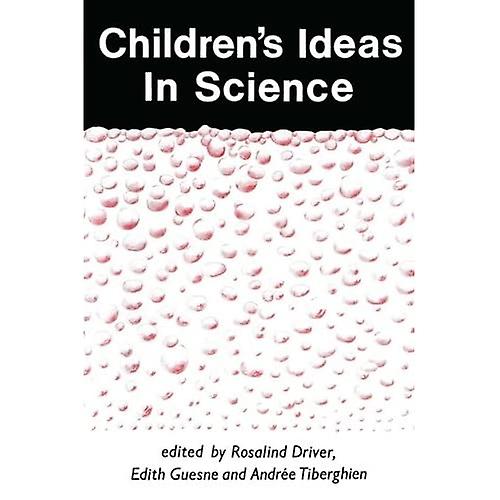 Children's Ideas in Science