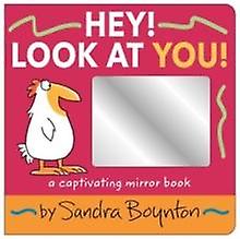 Hey Look At You by Sandra Boynton Board book Book