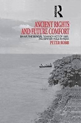 Ancient Rights and Future Comfort