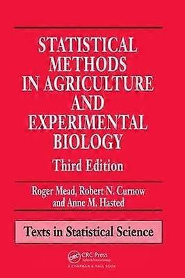 Statistical Methods in Agriculture and Experimental Biology
