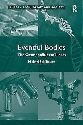 Eventful Bodies