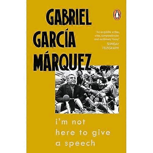 Ich bin nicht hier, um eine Rede zu halten