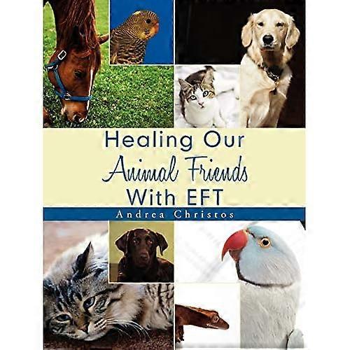 Healing Our Animal Friends With EFT