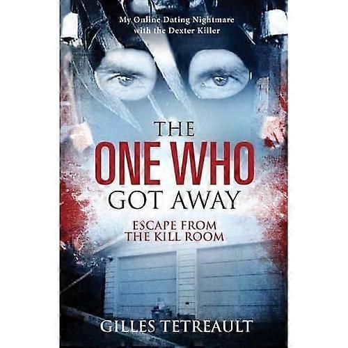 The One Who Got Away: Escape from the Kill Room