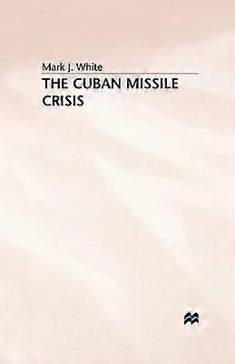 The Cuban Missile Crisis