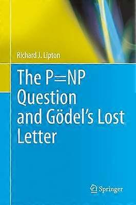 The P=NP Question and Gödel's Lost Letter
