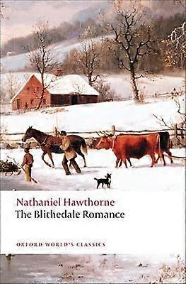 Blithedale Romance - Nathaniel Hawthorne