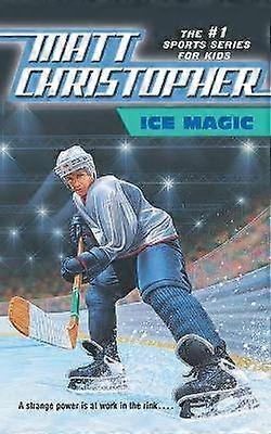 Ice Magic Matt Christopher Sports Classics