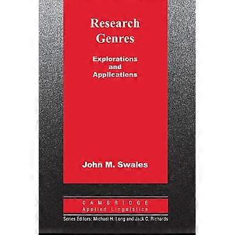 Forschung-Genres: Erkundungen und Anwendungen (Cambridge Applied Linguistics)